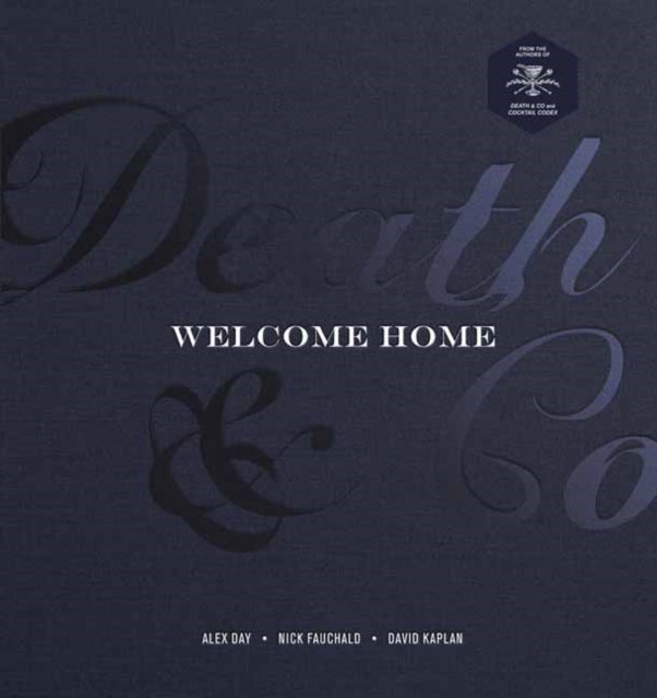 Book cover of: Death & Co Welcome Home. By: Alex Day