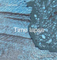 Book cover of: Overview Timelapse. By: Benjamin Grant
