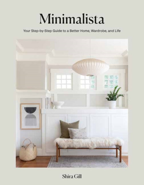 Book cover of: Minimalista. By: Shira Gill