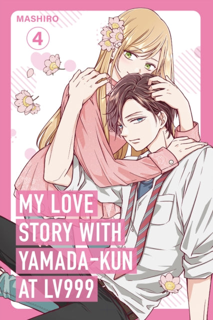 Book cover of: My Love Story With Yamada-Kun at LV999 4. By: Mashiro