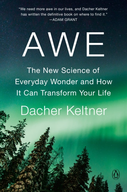 Book cover of: Awe. By: Dacher Keltner