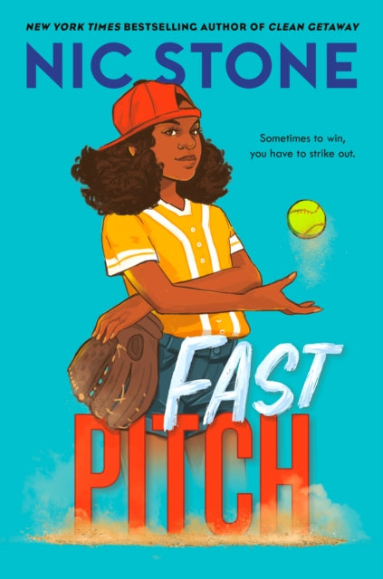 Book cover of: Fast Pitch. By: Nic Stone