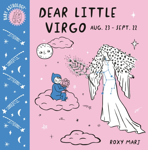Book cover of: Baby Astrology: Dear Little Virgo. By: Roxy Marj