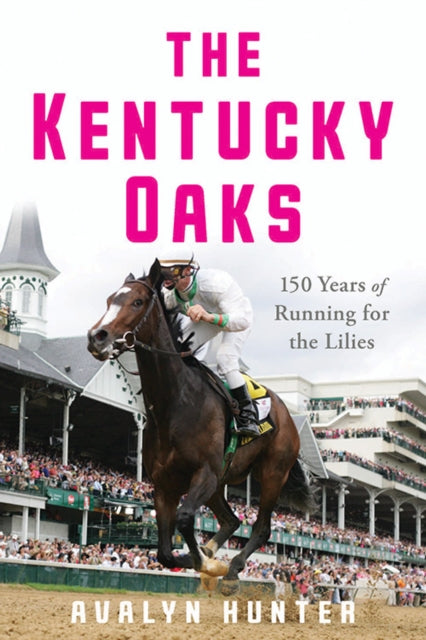 Book cover of: Kentucky Oaks. By: Avalyn Hunter