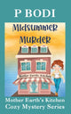 Book cover of: Midsummer Murder. By: P. Bodi