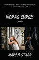 Book cover of: Nora' Curse. By: Marcus Starr
