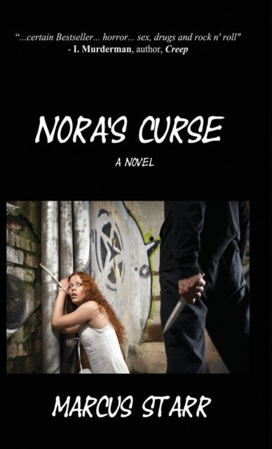 Book cover of: Nora's Curse - A Novel. By: Marcus Starr