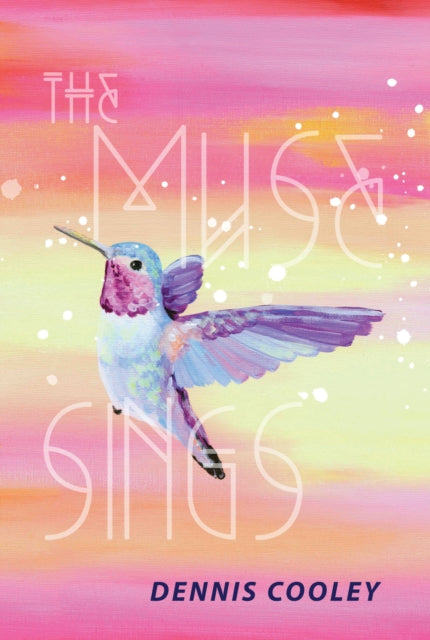 Book cover of: Muse Sings. By: Dennis Cooley