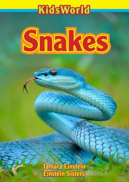 Book cover of: Snakes. By: Tamara Einstein