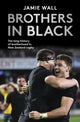 Book cover of: Brothers in Black. By: Jamie Wall