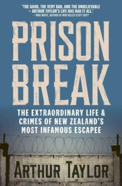 Book cover of: Prison Break. By: Arthur Taylor