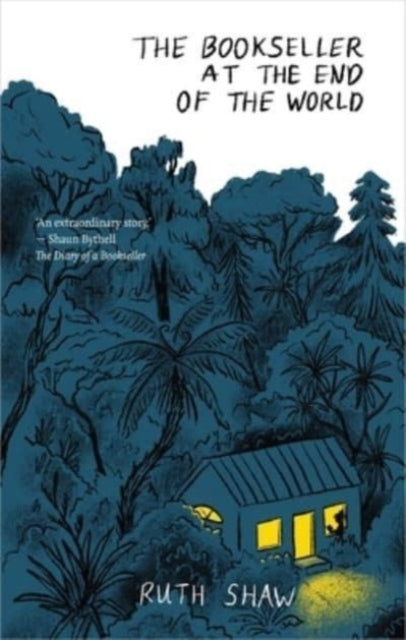 Book cover of: Bookseller at the End of the World. By: Ruth Shaw