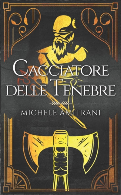 Book cover of: Cacciatore delle tenebre