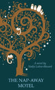 Book cover of: Nap-Away Motel. By: Nadja Lubiw-Hazard