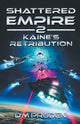 Book cover of: Kaine's Retribution. By: D M Pruden