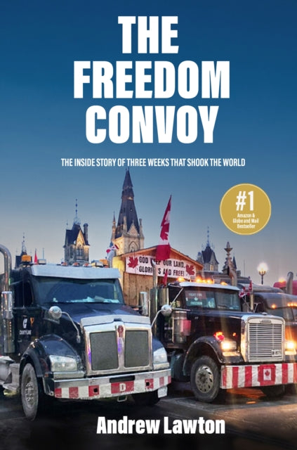 Book cover of: Freedom Convoy. By: Andrew Lawton