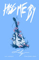 Book cover of: Pass Me By: Lily. By: Kat Simmers