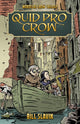 Book cover of: Quid Pro Crow. By: Bill Slavin