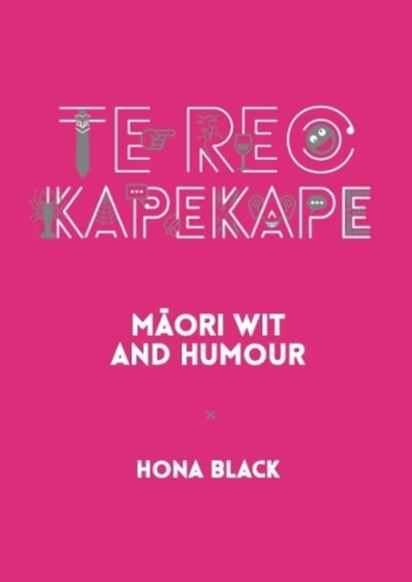 Book cover of: Te Reo Kapekape
