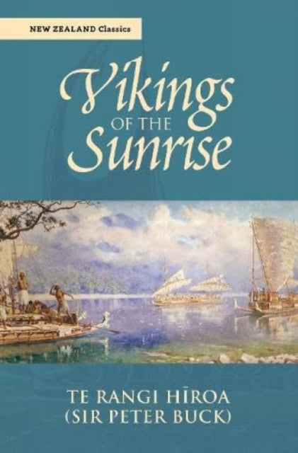 Book cover of: Vikings of the Sunrise. By: Peter Henry Buck