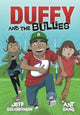 Book cover of: Duffy and the Bullies. By: Jeff Szusterman