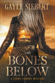 Book cover of: Bones Below. By: Gayle Siebert