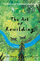 Book cover of: Art of Rewilding. By: Nadja Belhadji