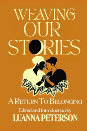Weaving Our Stories