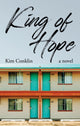 Book cover of: King of Hope. By: Kim Conklin