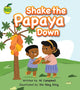 Book cover of: Shake the Papaya Down