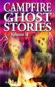 Book cover of: Campfire Ghost Stories. By: A. S. Mott