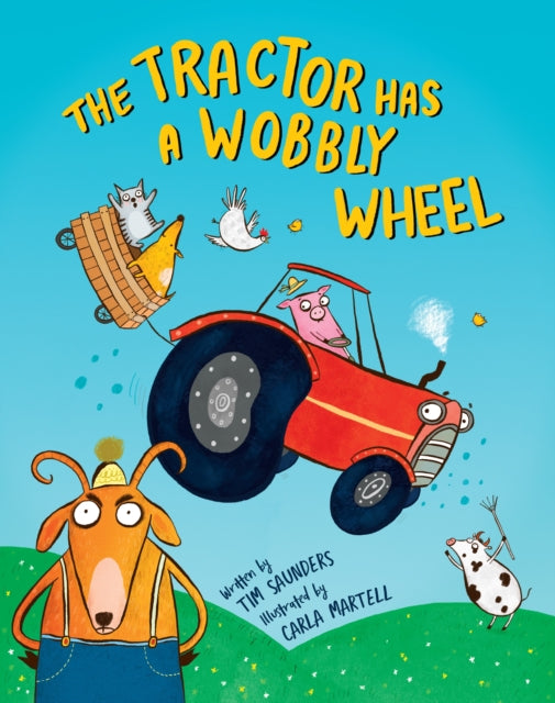 Book cover of: Tractor Has a Wobbly Wheel