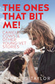 Book cover of: Ones That Bit Me!. By: Marcus Taylor
