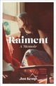 Book cover of: Raiment. By: Jan Kemp