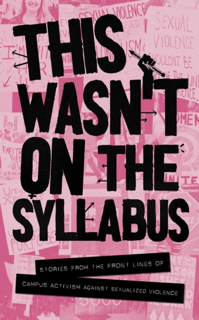 Book cover of: This Wasn't on the Syllabus. By: Addy Strickland