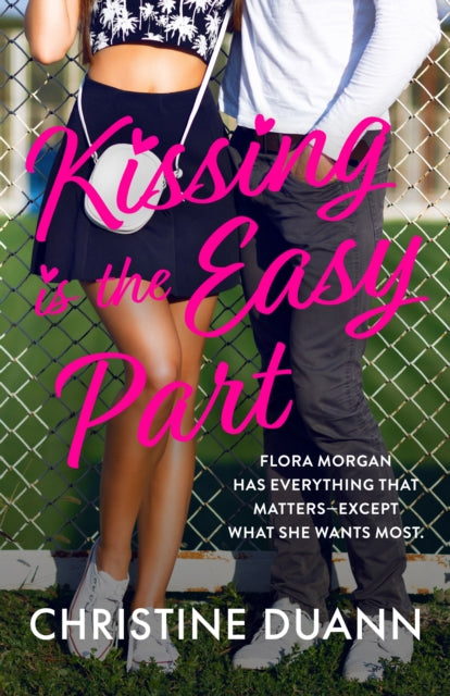 Book cover of: Kissing is the Easy Part