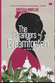 Book cover of: Strangers of Braamfontein. By: Onyeka Nwelue