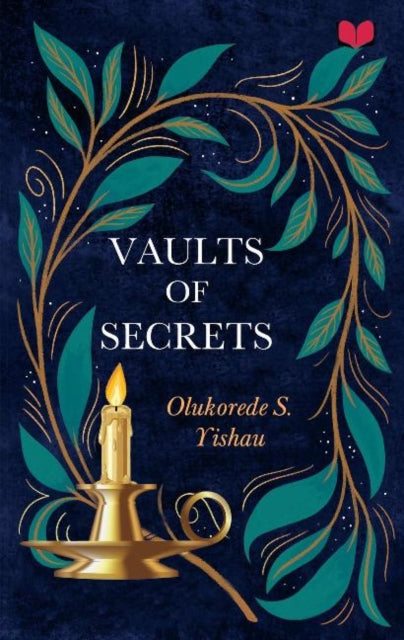 Book cover of: Vaults of Secrets. By: Olukorede Yishau
