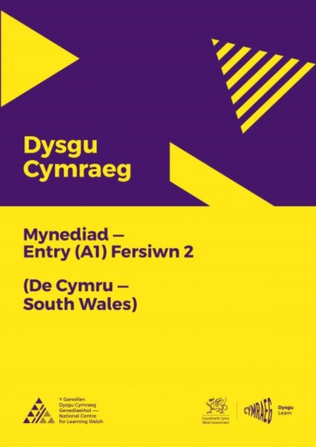Book cover of: Dysgu Cymraeg: Mynediad (A1) - De Cymru/South Wales - Fersiwn 2