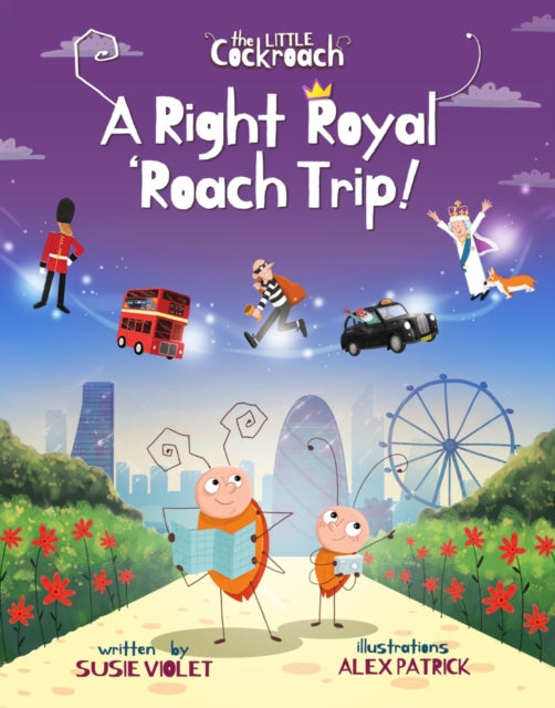 Book cover of: Right Royal 'Roach Trip. By: Susie Violet