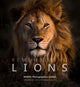Book cover of: Remembering Lions. By: Margot Raggett / Wildlife Photographers United