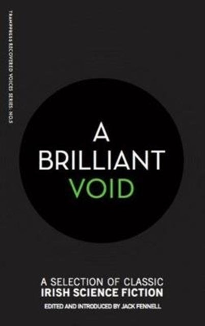 Book cover of: Brilliant Void. By: Jack Fennell