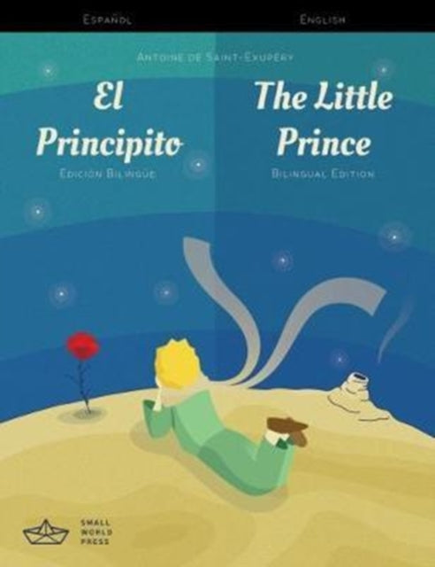 Book cover of: El Principito / The Little Prince Spanish/English Bilingual Edition with Audio Download