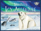 Hunter's Icy Adventure, A True Story About The Global Problem Of Climate Change 9781999748579 Ellie Jackson