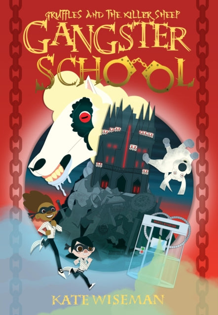 Book cover of: Gruffles and the Killer Sheep. By: Kate WISEMAN