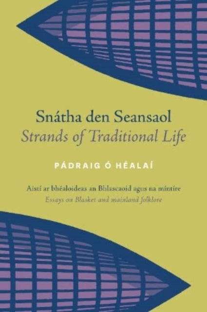 Book cover of: Snatha den Seansaol / Strands of Traditional Life