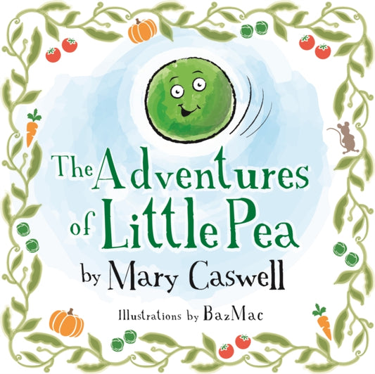 Book cover of: Adventures of Little Pea. By: Mary Caswell