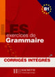 Book cover of: Les Exercices de Grammaire. By: Gaquineau-Gunduz