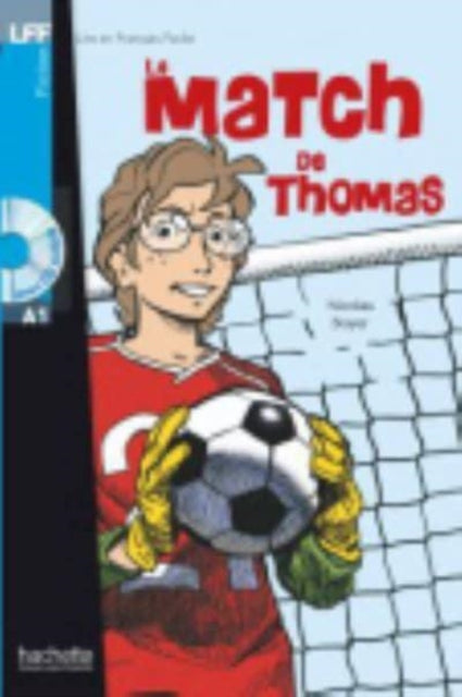 Book cover of: Le match de Thomas - Livre & downloadable audio. By: Boyer