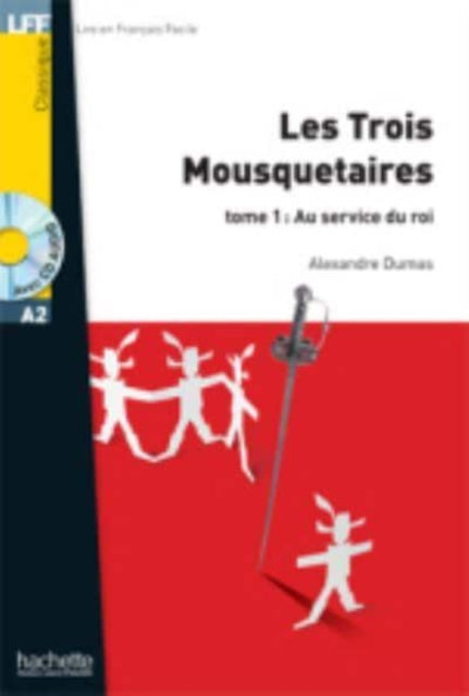 Book cover of: Les Trois mousquetaires - Tome 2 + audio download. By: Alexandre Dumas